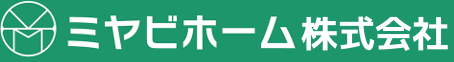 ミヤビホーム株式会社